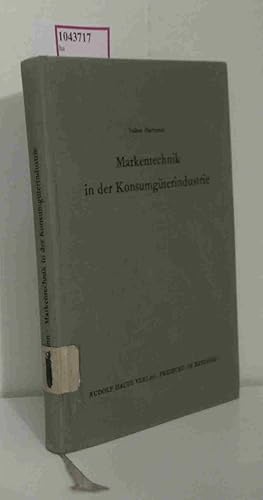 Seller image for Markentechnik in der Konsumgterindustrie. for sale by ralfs-buecherkiste