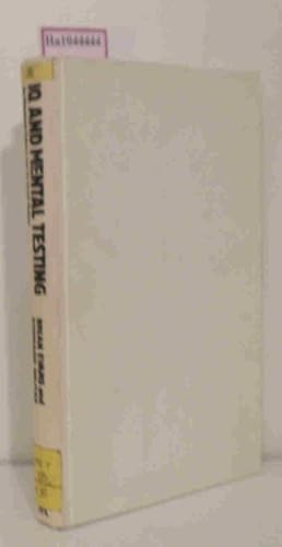 Image du vendeur pour IQ and Mental Testing. An Unnatural Science and its Social History. (Critical Social Studies). mis en vente par ralfs-buecherkiste