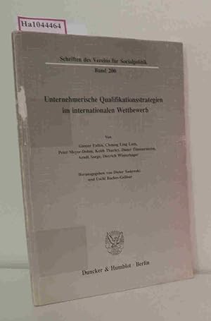 Bild des Verkufers fr Unternehmerische Qualifikationsstrategien im internationalen Wettbewerb. (= Schriften des Vereins fr Socialpolitik. Gesellschaft fr Wirtschafts- und Sozialwissenschaften. Neue Folge. Band 200). zum Verkauf von ralfs-buecherkiste