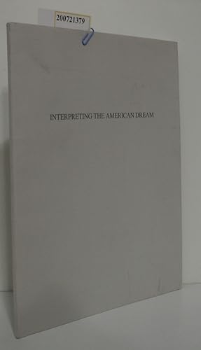 Bild des Verkufers fr Interpreting the American Dream James Casebere - David Levinthal - Richard Ross. zum Verkauf von ralfs-buecherkiste