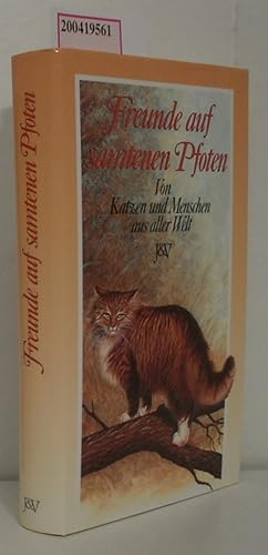 Seller image for Freunde auf samtenen Pfoten Von Katzen und Menschen aus aller Welt for sale by ralfs-buecherkiste