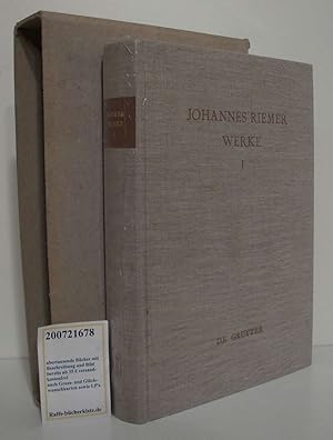 Johannes Riemer Werke Bd. 1., Romane
