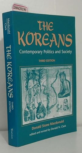 Bild des Verkufers fr The Koreans - Contemporary Politics and Society zum Verkauf von ralfs-buecherkiste