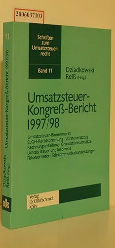 Seller image for Umsatzsteuer-Kongre-Bericht 1997/98 Schriften zum Umsatzsteuerrecht Band 11 for sale by ralfs-buecherkiste