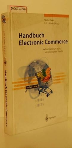 Seller image for Handbuch Electronic Commerce Kompendium zum elektronischen Handel for sale by ralfs-buecherkiste