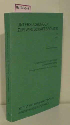 Umverteilung in der Gesetzlichen Krankenversicherung: Status quo und Perspektiven der Ausgestaltung.