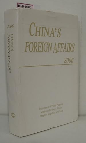 Seller image for China's Foreign Affairs. 2006 Edition. for sale by ralfs-buecherkiste