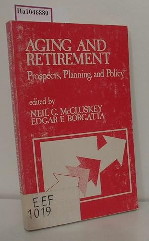 Seller image for Aging and retirement. Prospects, Planning, and Policy. for sale by ralfs-buecherkiste