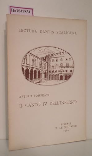 Bild des Verkufers fr Il Canto IV dell Inferno. ( Lectura Dantis Scaligera) . zum Verkauf von ralfs-buecherkiste