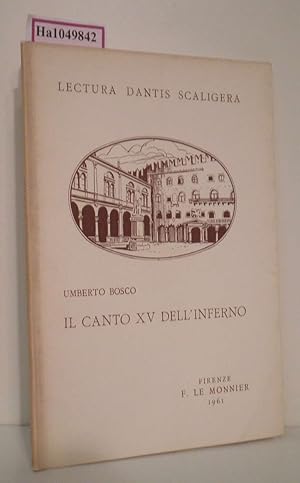 Bild des Verkufers fr Il Canto XV dell Inferno. ( Lectura Dantis Scaligera) . zum Verkauf von ralfs-buecherkiste