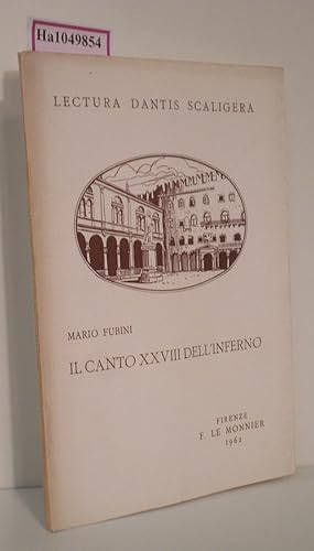 Bild des Verkufers fr Il Canto XXVIII dell Inferno. ( Lectura Dantis Scaligera) . zum Verkauf von ralfs-buecherkiste