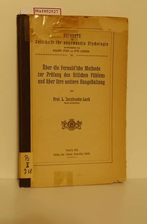 Bild des Verkufers fr ber die Fernald'sche Methode zur Prfung des sittlichen Fhlens und ber ihre weitere Ausgestaltung. zum Verkauf von ralfs-buecherkiste