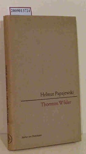 Seller image for Thornton Wilder Helmut Papajewski for sale by ralfs-buecherkiste