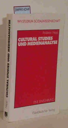 Bild des Verkufers fr Cultural studies und Medienanalyse eine Einfhrung / Andreas Hepp zum Verkauf von ralfs-buecherkiste