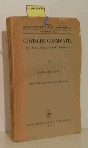 Imagen del vendedor de Gotische Grammatik Mit Lesestcken u. Wortverzeichnis / Wilhelm Braune a la venta por ralfs-buecherkiste