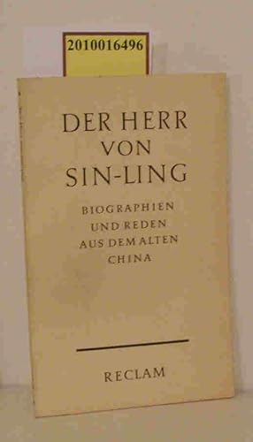 Imagen del vendedor de Der Herr von Sin-ling Reden aus d. Chan-kuo-ts u. Biographien aus d. Shi-ki / Eingel. u. bers. von Erich Haenisch a la venta por ralfs-buecherkiste