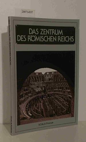 Seller image for Das Zentrum des rmischen Reichs for sale by ralfs-buecherkiste