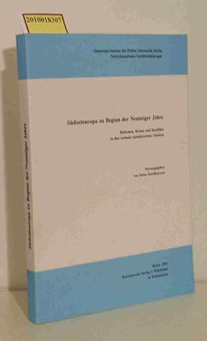 Imagen del vendedor de Sdosteuropa zu Beginn der Neunziger Jahre: Reformen, Krisen und Konflikte in den vormals sozialistischen Lndern a la venta por ralfs-buecherkiste