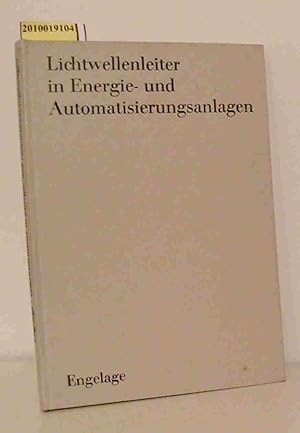 Image du vendeur pour Lichtwellenleiter in Energie- und Automatisierungsanlagen mis en vente par ralfs-buecherkiste
