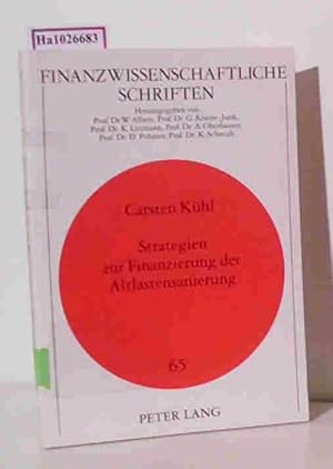 Imagen del vendedor de Strategien zur Finanzierung der Altlastensanierung. (=Finanzwissenschaftl. Schriften Band 65). a la venta por ralfs-buecherkiste