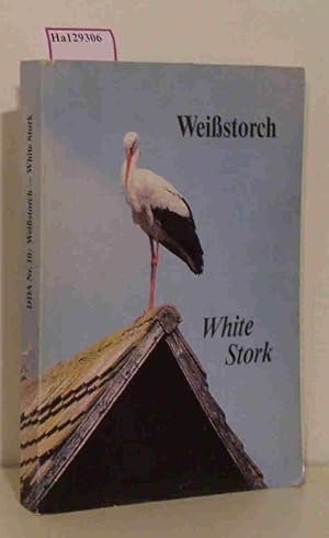 Imagen del vendedor de Weistorch- Status und Schutz. / White Stork- Status and Conservation. Proceedings of the First International Stork Conservation Symposium Walsrode, 14- 19 October 1985. International Council for Bird Preservation. a la venta por ralfs-buecherkiste