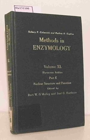 Seller image for Hormone Action. Part E. Nuclear Structure and Function. (= Methods in Enzymology, Vol. XL). for sale by ralfs-buecherkiste