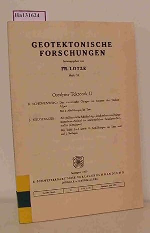 Bild des Verkufers fr Ostalpen Tektonik II. (=Geotektonische Forschungen, 35). zum Verkauf von ralfs-buecherkiste