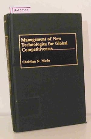 Seller image for Management of New Technologies for Global Competitiveness. for sale by ralfs-buecherkiste