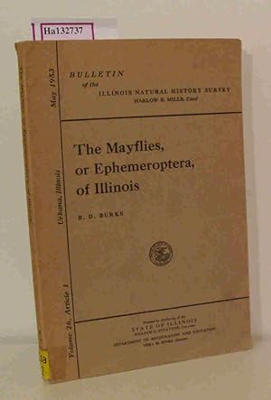 Bild des Verkufers fr The Mayflies, or Ephemeroptera, of Illinois. (=Natural History Survey Division Vol. 26). zum Verkauf von ralfs-buecherkiste
