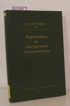Seller image for Explorations in Interpersonal Communication. ( = Sage Annual Reviews of Communication Research, V) . for sale by ralfs-buecherkiste