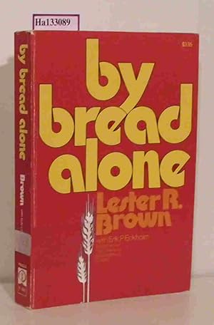 Seller image for By Bread Alone. for sale by ralfs-buecherkiste