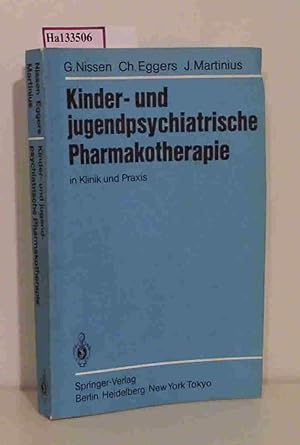 Imagen del vendedor de Kinder- und jugendpsychiatrische Pharmakotherapie in Klinik und Praxis. a la venta por ralfs-buecherkiste