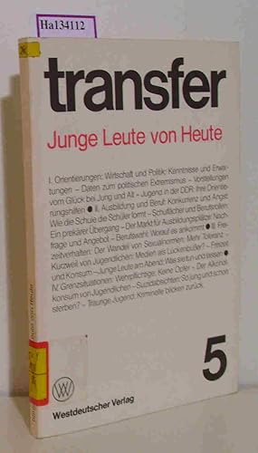 Image du vendeur pour Junge Leute von heute. ( = Transfer, 5) . mis en vente par ralfs-buecherkiste