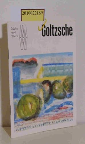 Bild des Verkufers fr Goltzsche Maler und Werk zum Verkauf von ralfs-buecherkiste