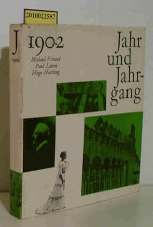 Bild des Verkufers fr Jahr und Jahrgang 1902 zum Verkauf von ralfs-buecherkiste