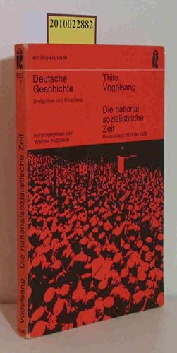 Imagen del vendedor de Deutsche Geschichte - Ereignisse und Probleme Die nationalsozialistische Zeit Deutschland 1933 bis1939 a la venta por ralfs-buecherkiste