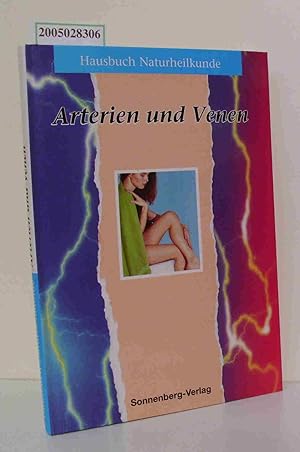 Bild des Verkufers fr Arterien und Venen Hausbuch Naturheilkunde zum Verkauf von ralfs-buecherkiste