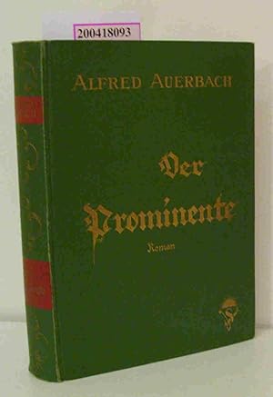 Seller image for Der Prominente Satirischer Roman for sale by ralfs-buecherkiste