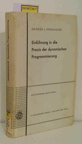Seller image for Einfhrung in die Praxis der dynamischen Programmierung for sale by ralfs-buecherkiste
