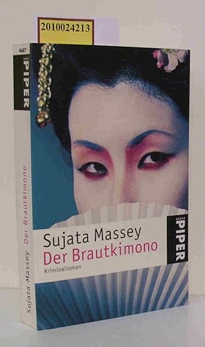 Seller image for Der Brautkimono Kriminalroman for sale by ralfs-buecherkiste