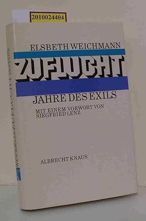 Imagen del vendedor de Zuflucht Jahre d. Exils a la venta por ralfs-buecherkiste