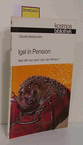 Seller image for Igel in Pension - Wie hilft man Igeln ber den Winter? for sale by ralfs-buecherkiste