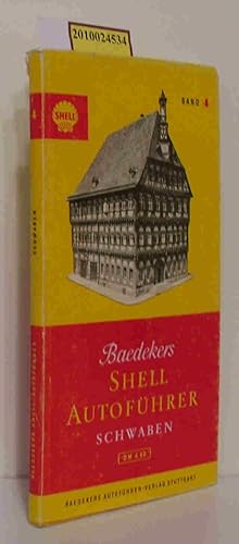 Bild des Verkufers fr Baedekers Shell Autofhrer Nr.4 - Schwaben, Odenwald, Hohenloher Land zum Verkauf von ralfs-buecherkiste