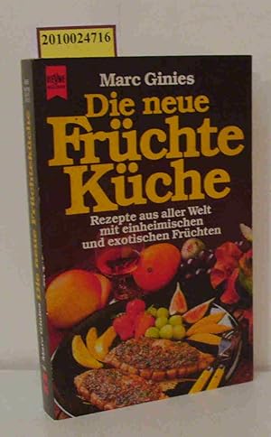 Die neue Früchte-Küche