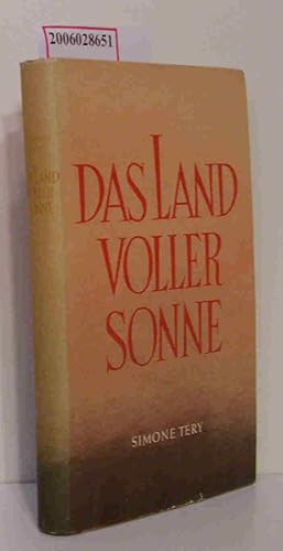 Bild des Verkufers fr Das Land voller Sonne Eine Franzsin erebt die Sowjetunion zum Verkauf von ralfs-buecherkiste