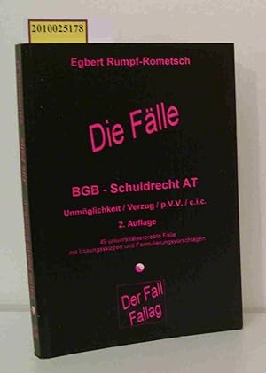 Seller image for Die Flle. BGB Schuldrecht AT for sale by ralfs-buecherkiste