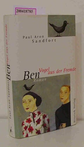 Ben - Vogel aus der Fremde Roman