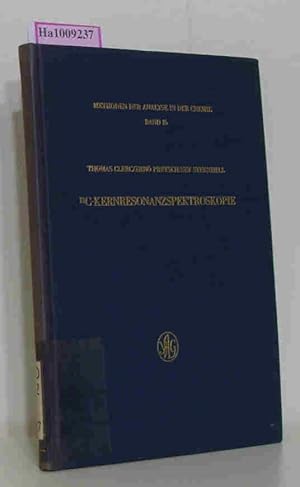 Image du vendeur pour 13C-Kernresonanzspektroskopie. Methoden der Analyse in der Chemie Band 16 mis en vente par ralfs-buecherkiste