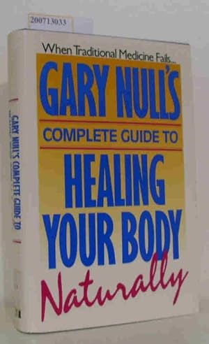 Bild des Verkufers fr Complete Guide to Healing Your Body zum Verkauf von ralfs-buecherkiste