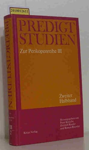 Bild des Verkufers fr Predigt Studien. Zur Perikopenreihe 3. Zweiter Halbband fr das Kirchenjahr 1987 zum Verkauf von ralfs-buecherkiste